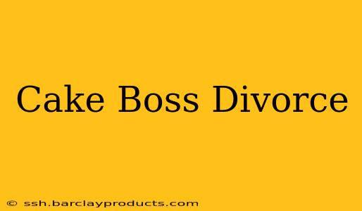 Cake Boss Divorce