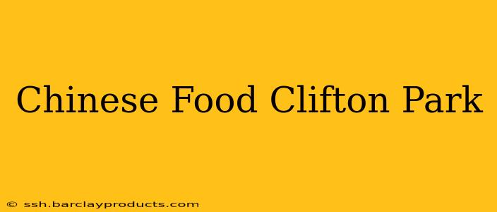 Chinese Food Clifton Park