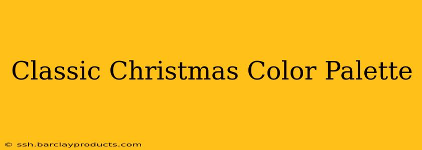 Classic Christmas Color Palette