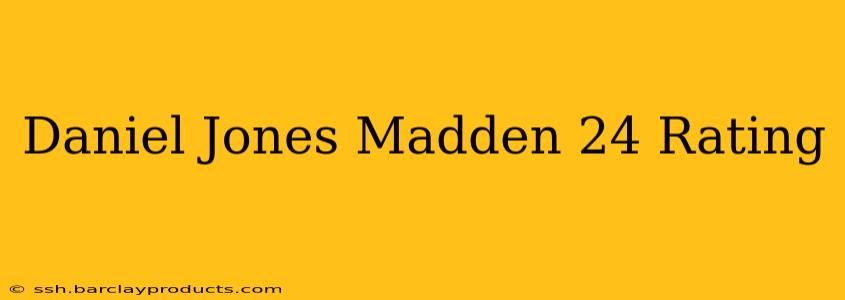 Daniel Jones Madden 24 Rating