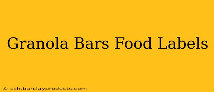 Granola Bars Food Labels