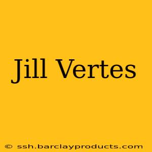 Jill Vertes