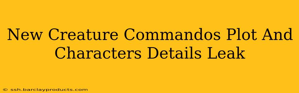 New Creature Commandos Plot And Characters Details Leak
