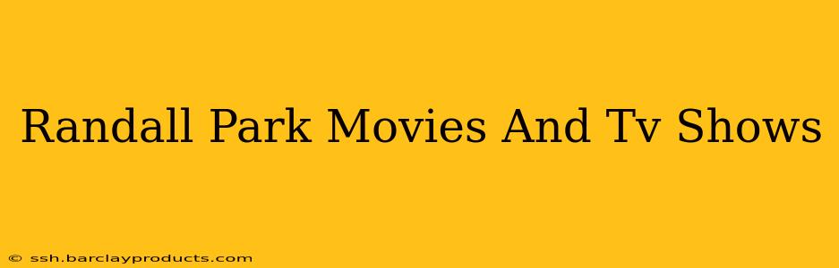 Randall Park Movies And Tv Shows