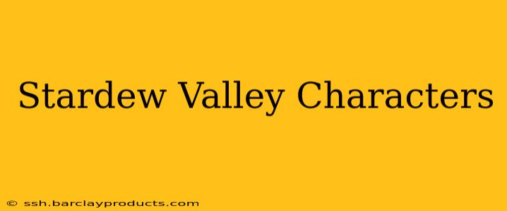Stardew Valley Characters