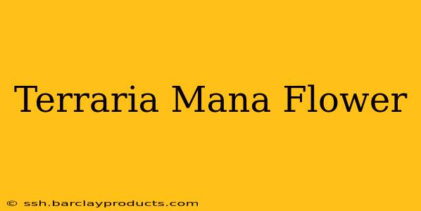 Terraria Mana Flower