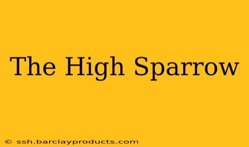 The High Sparrow