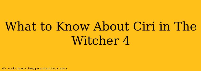 What to Know About Ciri in The Witcher 4