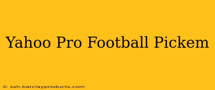 Yahoo Pro Football Pickem